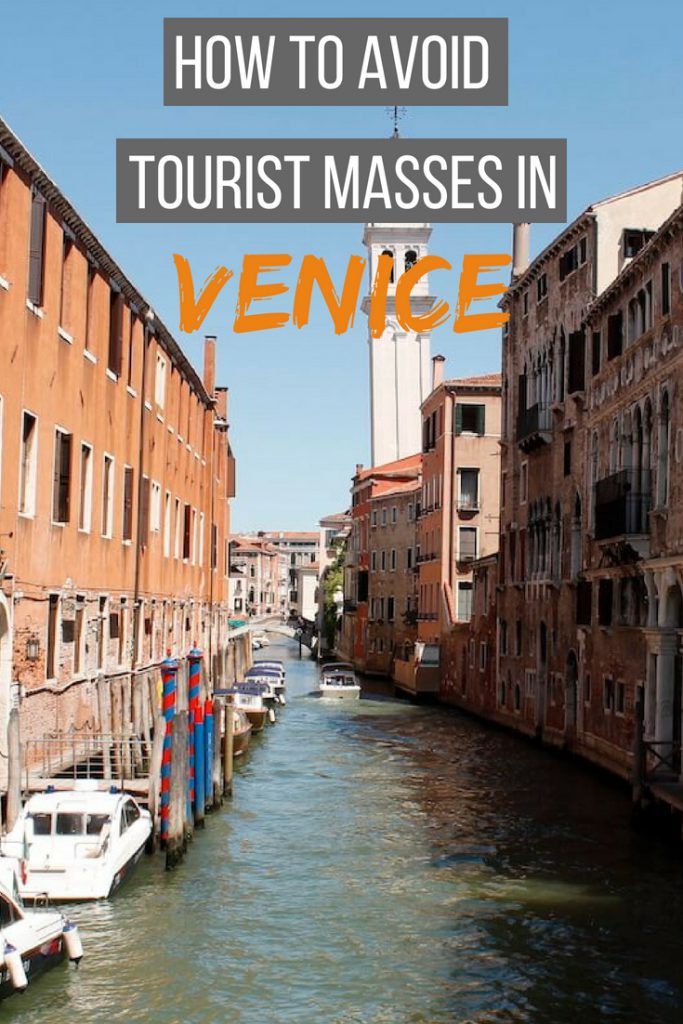 How to avoid tourist masses in Venice