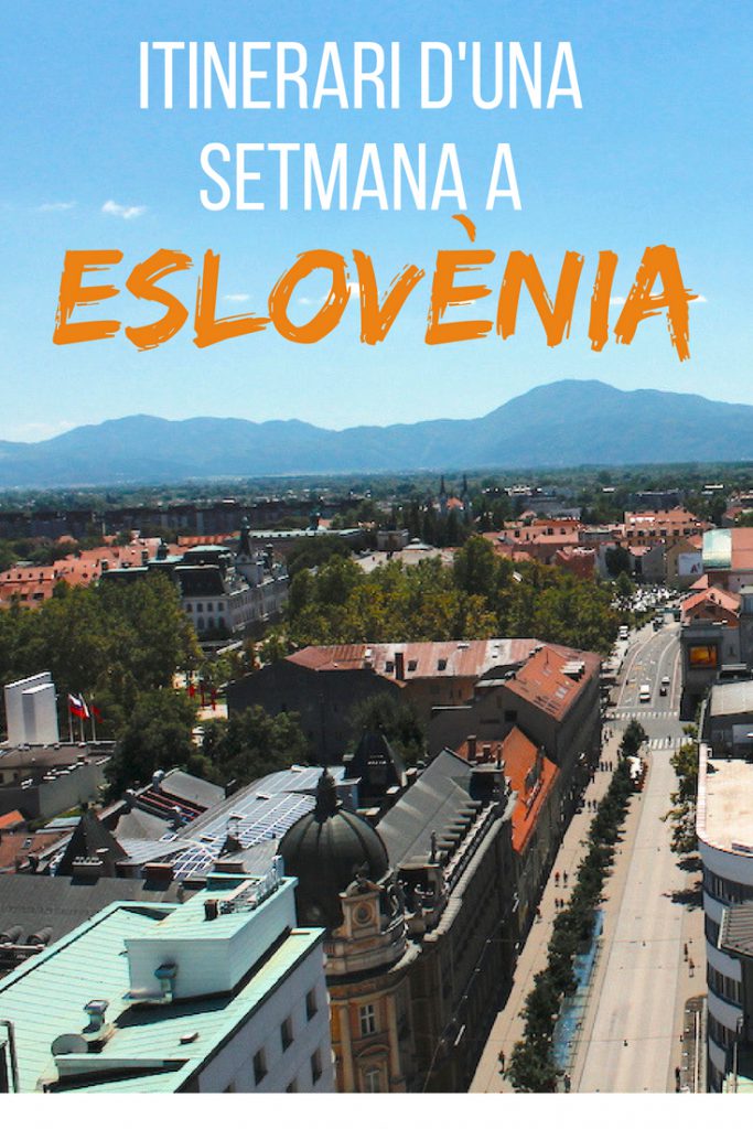 itinerari d'una setmana a Eslovènia