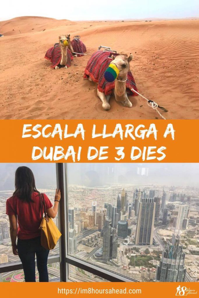 Escala llarga a Dubai de 3 dies