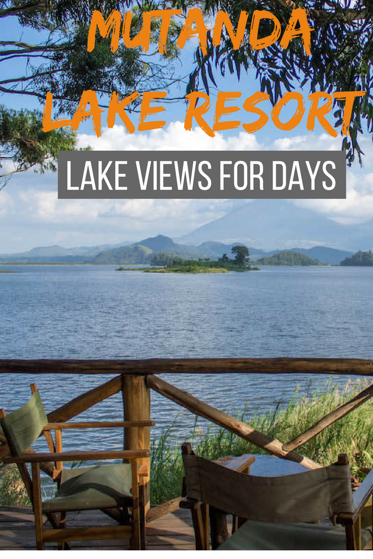 Mutanda Lake Resort lake views for days