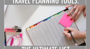 Travel planning tools: the ultimate list